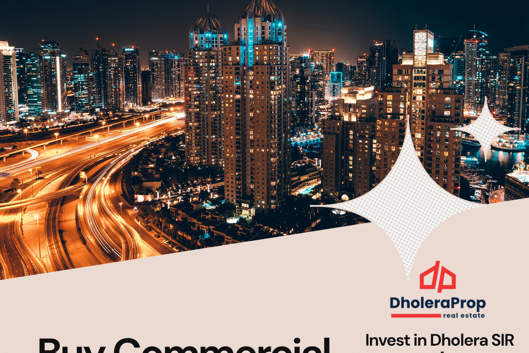 buy commercial land in dholera