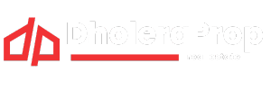 Dholera Prop